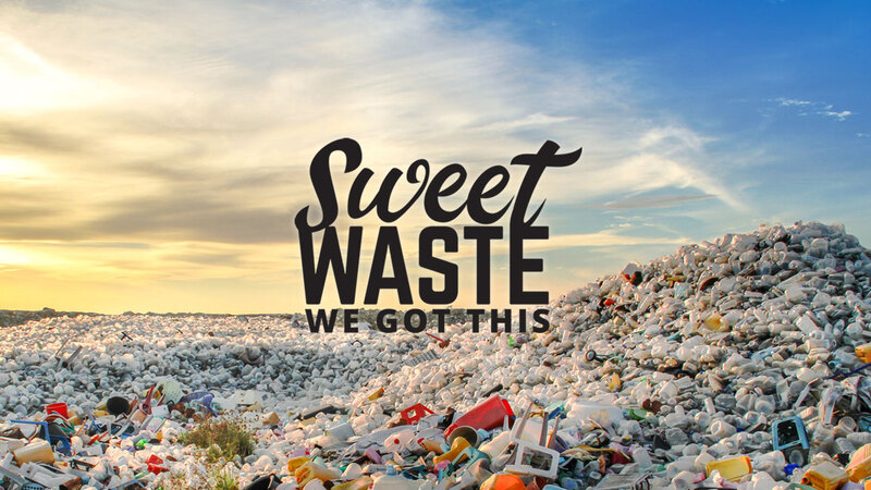 SweetWaste